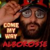 Мұқаба Alborosie - Come My Way Alborosie - Come My Way