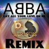 Мұқаба Helloween - Lay All Your Love On Me (ABBA Remix) Helloween - Lay All Your Love On Me (ABBA Remix)
