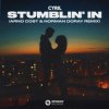 Мұқаба Cyril - Stumblin' In (Arno Cost & Norman Doray Remix) Cyril - Stumblin' In (Arno Cost & Norman Doray Remix)