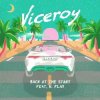 封面 Viceroy feat. Tom Aspaul - Improvise Viceroy feat. Tom Aspaul - Improvise