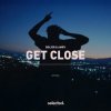 Мұқаба Bolier & AMRV - Get Close Bolier & AMRV - Get Close