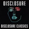 Disclosure - In My Arms