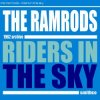 Мұқаба The Ramrods - Ghost Riders in the Sky The Ramrods - Ghost Riders in the Sky