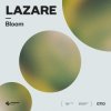 Мұқаба Lazare - Bloom Lazare - Bloom