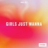 Мұқаба Hoax (BE) - Girls Just Wanna Hoax (BE) - Girls Just Wanna