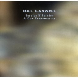 Мұқаба Bill Laswell - Staple Nex
