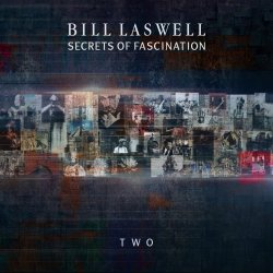 Мұқаба Bill Laswell - Dystopia