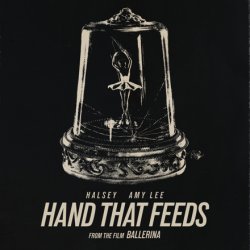 Мұқаба Halsey & Amy Lee - Hand That Feeds (From the Film Ballerina)