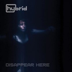 Мұқаба Hybrid - Disappear Here