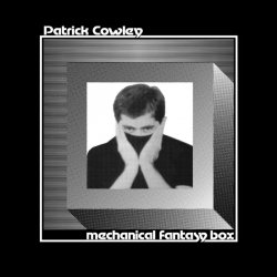 Мұқаба Patrick Cowley - Love Come Set Me Free