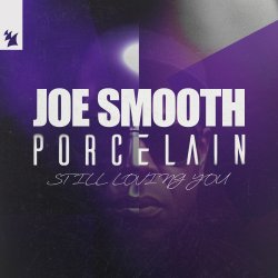 Мұқаба Joe Smooth & Porcelain - Still Loving You