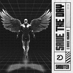 Мұқаба Showtek - Save The Day (Once Again)