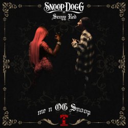 Мұқаба Snoop Dogg & Sexyy Red - Me N OG Snoop