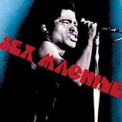 Мұқаба James Brown - Get Up I Feel Like Being A Sex Machine