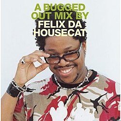 Мұқаба Felix Da Housecat - Rocket Ride