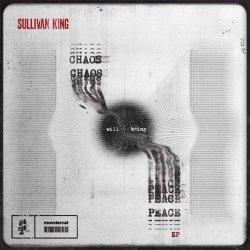Мұқаба Sullivan King - CHAOS WILL BRING PEACE