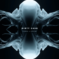 Мұқаба PAWSA - Dirty Cash (KREAM Remix)