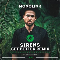 Мұқаба Monolink - Sirens (Get Better Radio Remix)