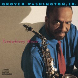 Мұқаба Grover Washington Jr. - Strawberry Moon