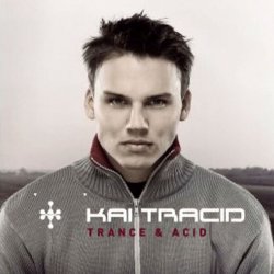 Мұқаба Kai Tracid - Trance & Acid