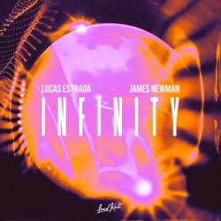 Мұқаба Lucas Estrada & James Newman - Infinity
