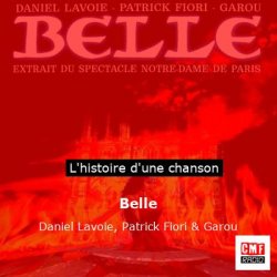 Garou , Daniel Lavolie &   Patrick Fiori - Belle