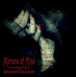 Мұқаба Mirrors Of Mind - Dellamorte Dellamore (Non-Intellectual Mix By Freaky Mind)