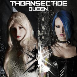 Мұқаба Thornsectide - Queen (Dark Breakbeat Version By Freaky Mind)