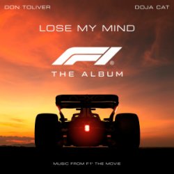 Мұқаба Don Toliver - Lose My Mind (feat. Doja Cat) [From F1® The Movie]