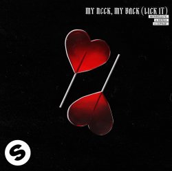 Мұқаба Mondello'G & Moxia & Lupage - My Neck, My Back (Lick It)