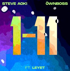 Мұқаба Steve Aoki & Öwnboss - 1-11