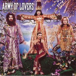 Мұқаба Army Of Lovers - Crucified