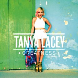 Мұқаба Tanya Lacey feat. Kano - Greatness