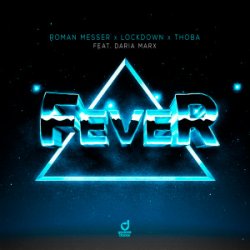Мұқаба Roman Messer & Lockdown & ThoBa & Daria Marx - Fever