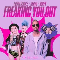 Мұқаба Robin Schulz & NERVO & KOPPY - Freaking You Out