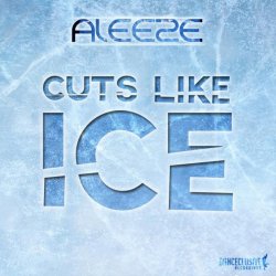 Мұқаба Aleeze - Cuts Like Ice