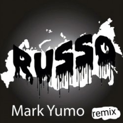 Мұқаба Mark Yumo - Russo (Remix)