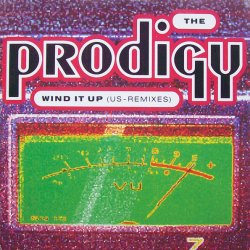 Мұқаба The Prodigy - Wind It Up (Rewound)