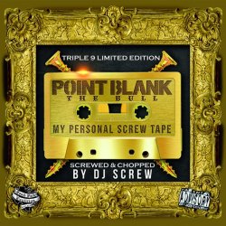 Мұқаба Dj Screw Ft. Point Blank (Usa) - My Mind Went Blank (Screw Mix)