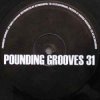 Мұқаба Pounding Grooves - Pounding Grooves 31a Pounding Grooves - Pounding Grooves 31a