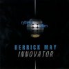 Derrick May - Drama