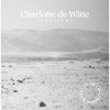 Charlotte De Witte - Den Ganzen Abend