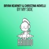 Мұқаба Bryan Kearney & Christina Novelli - By My Side Bryan Kearney & Christina Novelli - By My Side