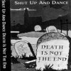 Shut Up and Dance - So What You Smoking
