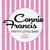 Мұқаба Connie Francis - Pretty Little Baby (LIZOT Remix) Connie Francis - Pretty Little Baby (LIZOT Remix)