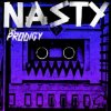 Мұқаба The Prodigy - Nasty (Zinc Remix) The Prodigy - Nasty (Zinc Remix)