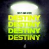 Мұқаба Niels Van Gogh - Destiny Niels Van Gogh - Destiny