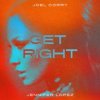Мұқаба Joel Corry & Jennifer Lopez - Get Right Joel Corry & Jennifer Lopez - Get Right