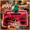 Мұқаба Max Barskih - Dance Max Barskih - Dance