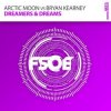 Мұқаба Arctic Moon vs. Bryan Kearney - Dreamers & Dreams (original mix) Arctic Moon vs. Bryan Kearney - Dreamers & Dreams (original mix)